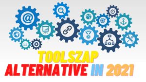 Best 2 Toolszap Alternative and Why you should consider over Toolszap