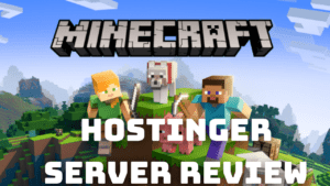 Hostinger Minecraft Server Review 2021: Is it worth IT?