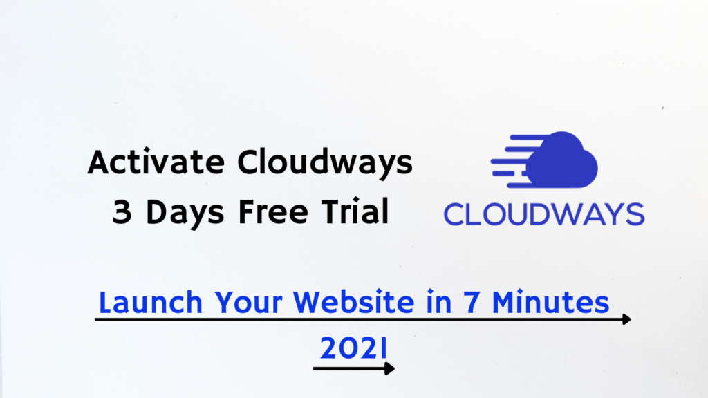 Activate Cloudways 3 Days Free Trial and Launch Website in 7 Minutes 2024(Step by Step Guide)