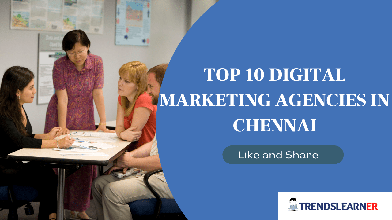 Top 10 Digital Marketing Agencies in Chennai 2022 (Manually Reviewed)